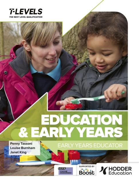 Education and Early Years T Level: Early Years Educator, Paperback / softback Book