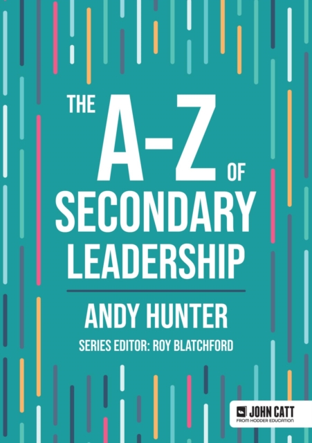 The A-Z of Secondary Leadership, PDF eBook