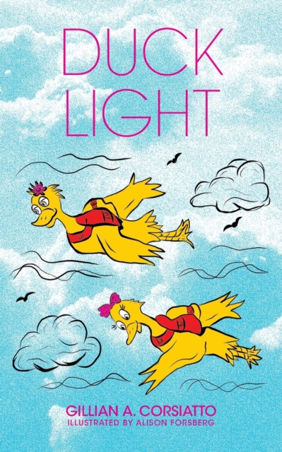 Duck Light, Paperback / softback Book