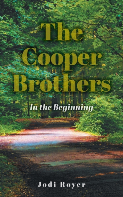 The Cooper Brothers : In the Beginning, Paperback / softback Book