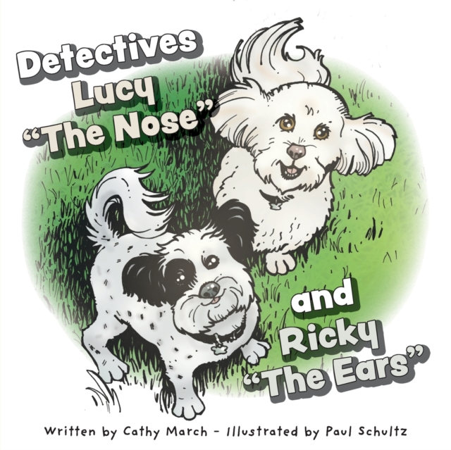 Detectives Lucy The Nose and Ricky The Ears, Paperback / softback Book