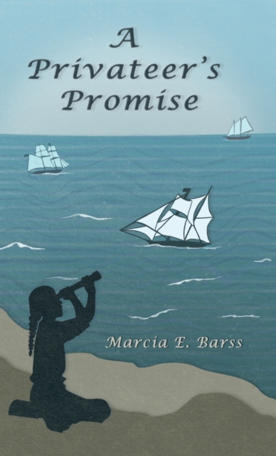 A Privateer's Promise, Hardback Book