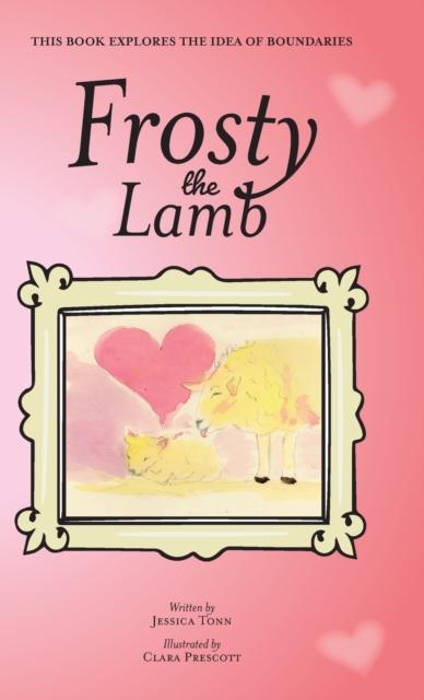 Frosty the Lamb, Hardback Book