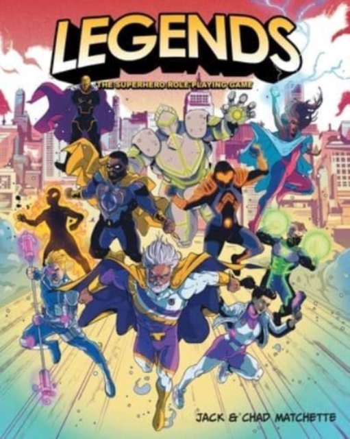 Legends : The Superhero Role Playing Game, Paperback / softback Book