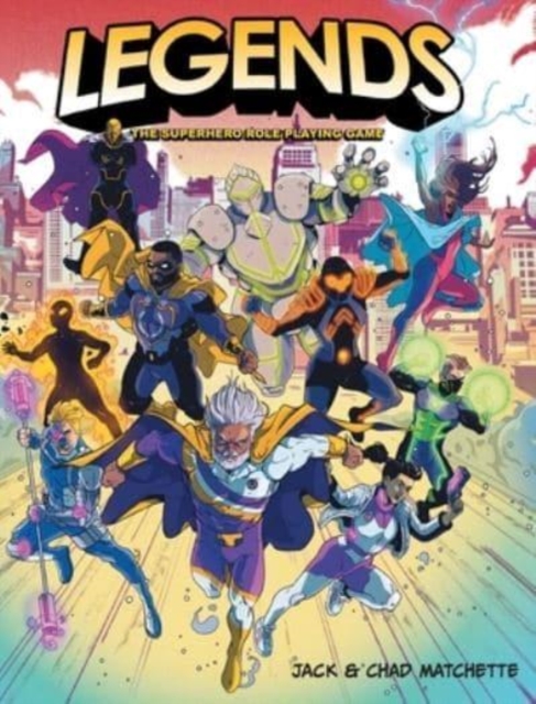 Legends : The Superhero Role Playing Game, Hardback Book