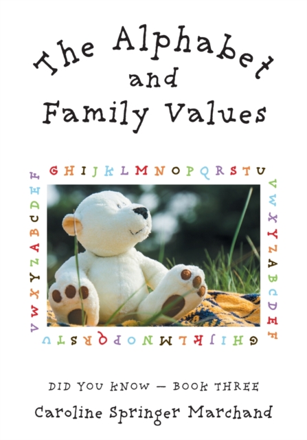 The Alphabet and Family Values, Paperback / softback Book