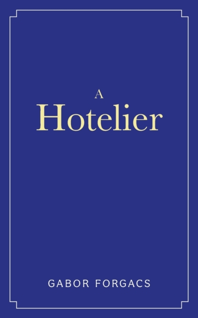 A Hotelier, Paperback / softback Book
