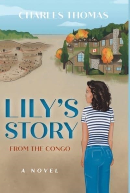 Lily's Story : From the Congo, Hardback Book