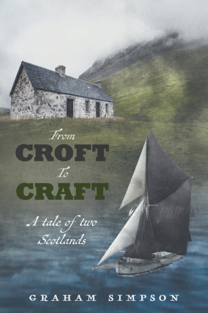 From Croft to Craft, Paperback / softback Book