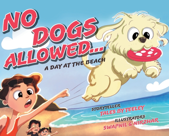 No Dogs Allowed... A Day at the Beach, Hardback Book