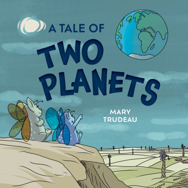 A Tale of Two Planets, Paperback / softback Book