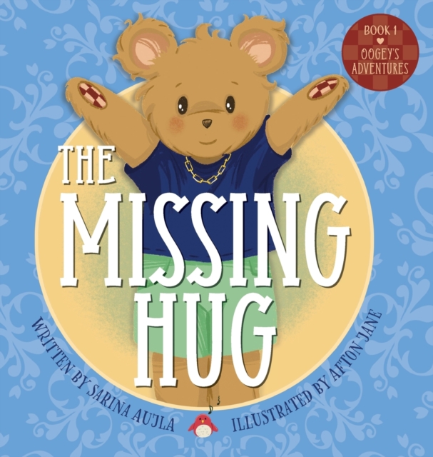 The Missing Hug, Hardback Book