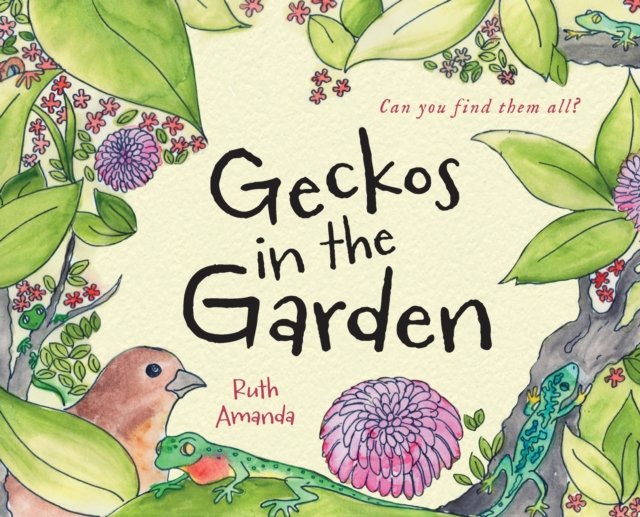 Geckos in the Garden, Hardback Book