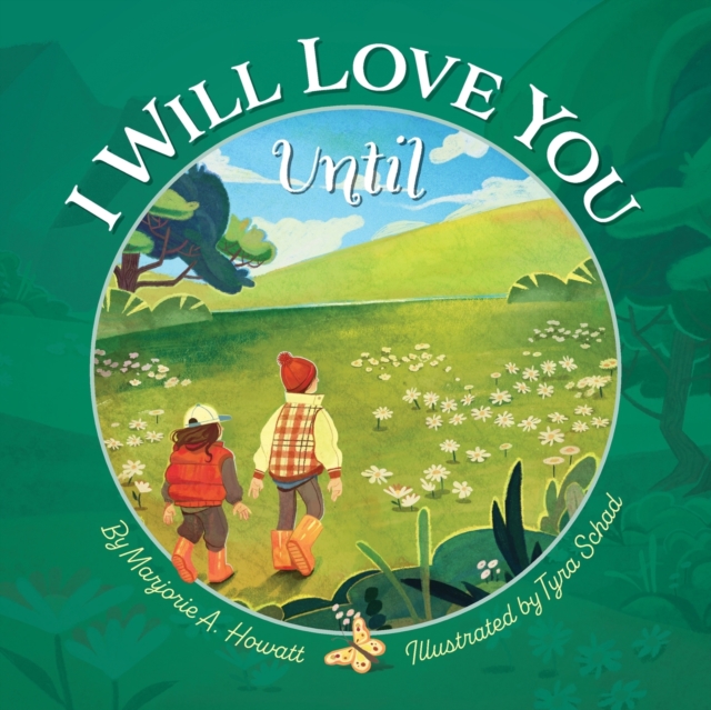 I Will Love You Until, Paperback / softback Book