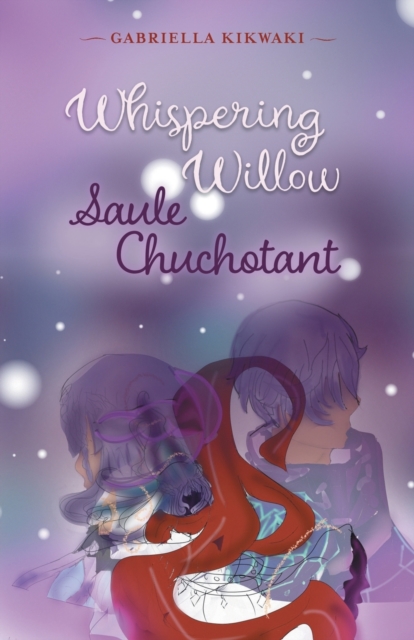 Whispering Willow / Saule Chuchotant, Paperback / softback Book