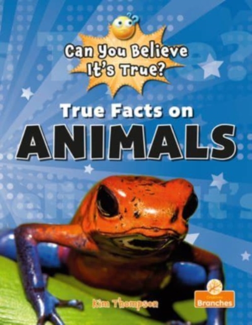 True Facts On Animals, Paperback Book