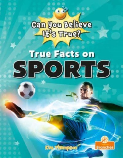 True Facts On Sports, Paperback Book