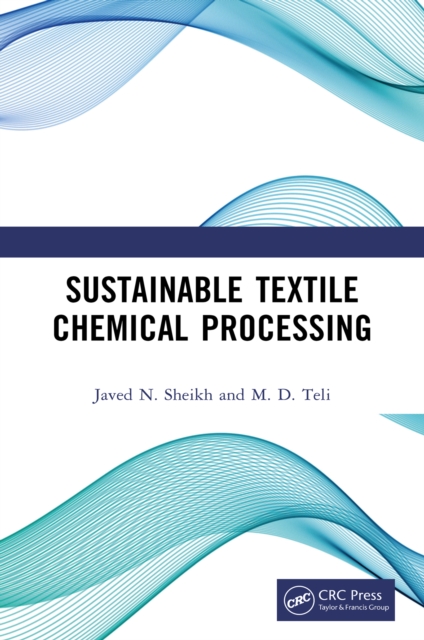 Sustainable Textile Chemical Processing, PDF eBook