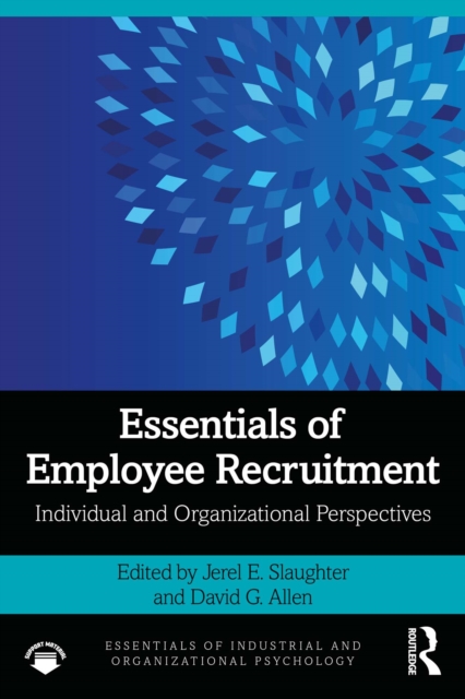 Essentials of Employee Recruitment : Individual and Organizational Perspectives, PDF eBook