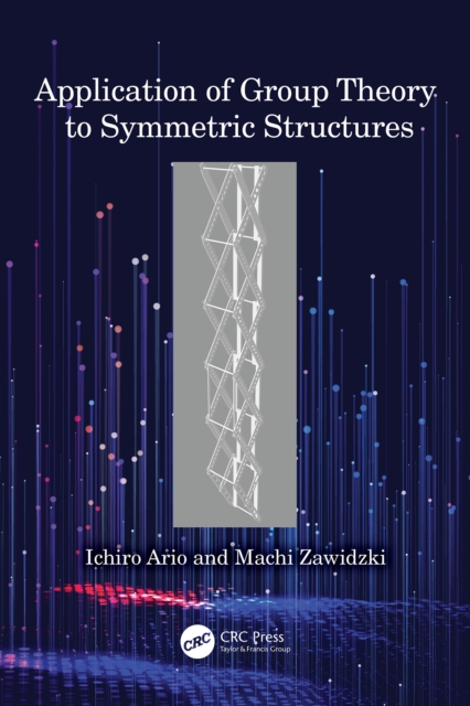 Application of Group Theory to Symmetric Structures, PDF eBook