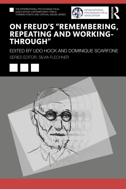 On Freud’s “Remembering, Repeating and Working-Through”, EPUB eBook