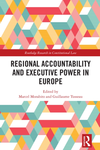 Regional Accountability and Executive Power in Europe, EPUB eBook
