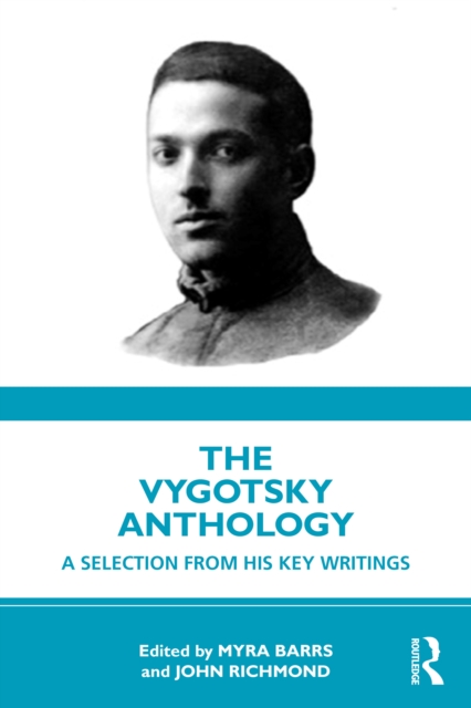 The Vygotsky Anthology : A Selection from His Key Writings, EPUB eBook