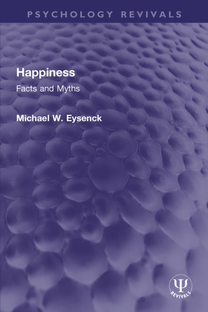 Happiness : Facts and Myths, EPUB eBook