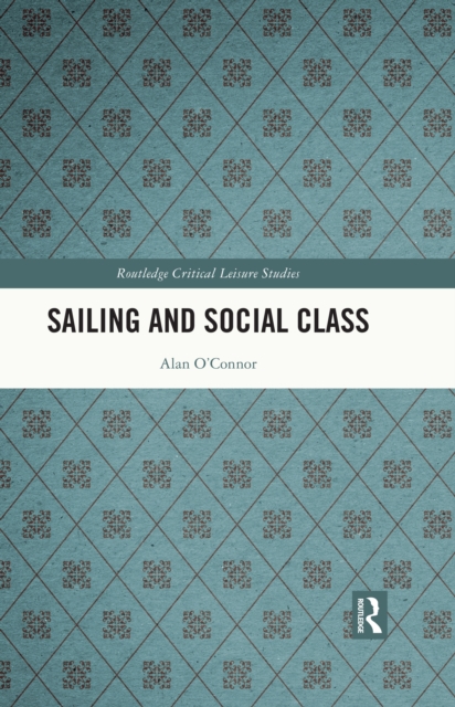 Sailing and Social Class, PDF eBook