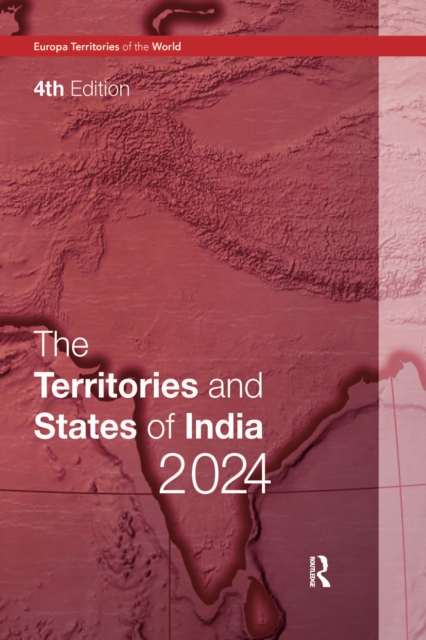 The Territories and States of India 2024, PDF eBook