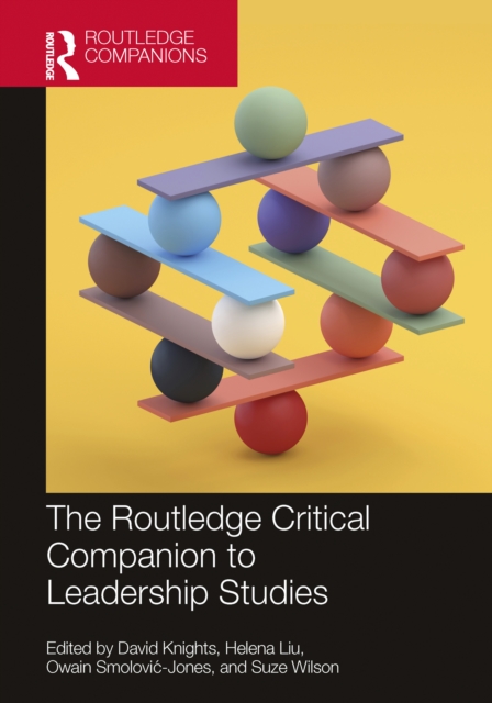 The Routledge Critical Companion to Leadership Studies, PDF eBook
