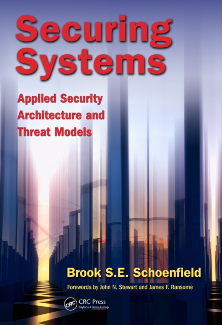 Securing Systems : Applied Security Architecture and Threat Models, EPUB eBook