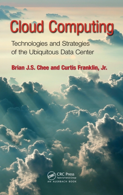 Cloud Computing : Technologies and Strategies of the Ubiquitous Data Center, EPUB eBook