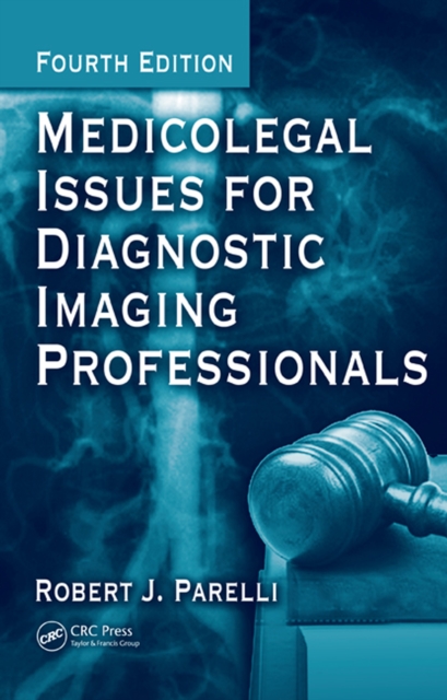 Medicolegal Issues for Diagnostic Imaging Professionals, EPUB eBook