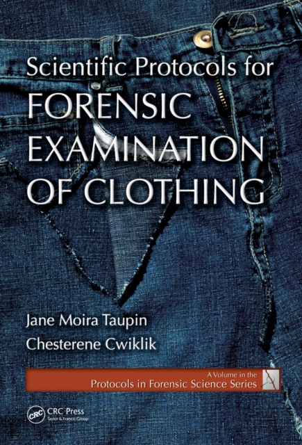 Scientific Protocols for Forensic Examination of Clothing, EPUB eBook