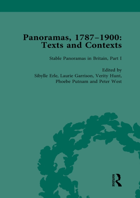 Panoramas, 1787-1900 Vol 1 : Texts and Contexts, PDF eBook