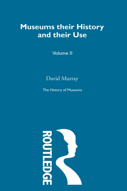 The History of Museums Vol 4, EPUB eBook