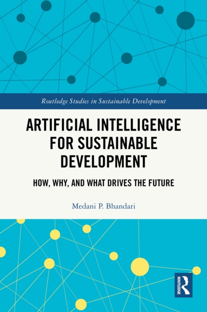 Artificial Intelligence for Sustainable Development : How, Why, and ...