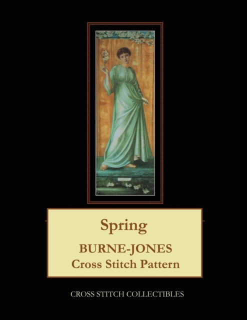 Spring : Burne-Jones Cross Stitch Pattern, Paperback / softback Book