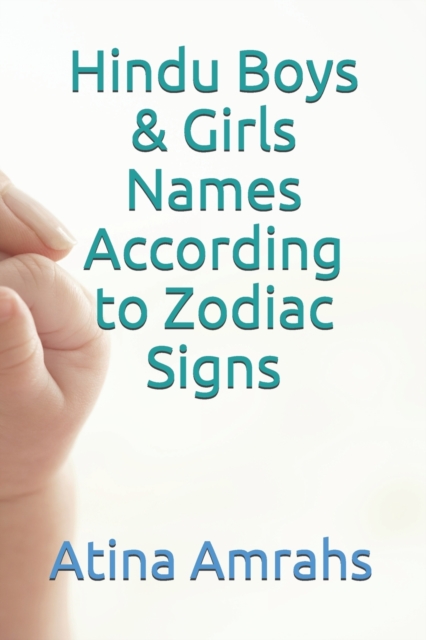 Hindu Boys & Girls Names According to Zodiac Signs, Paperback / softback Book