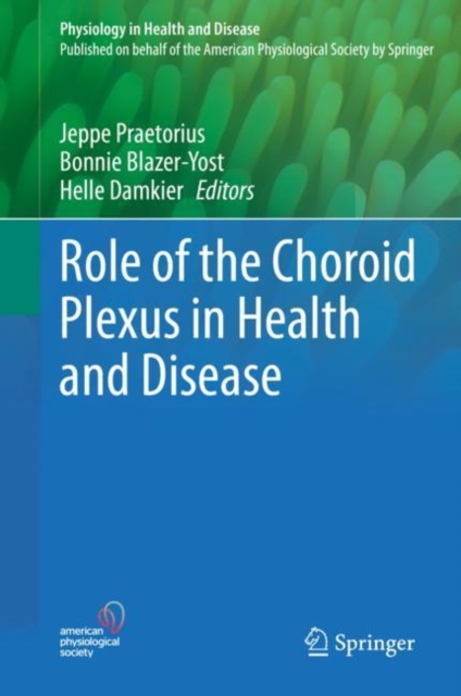 Role of the Choroid Plexus in Health and Disease, Hardback Book