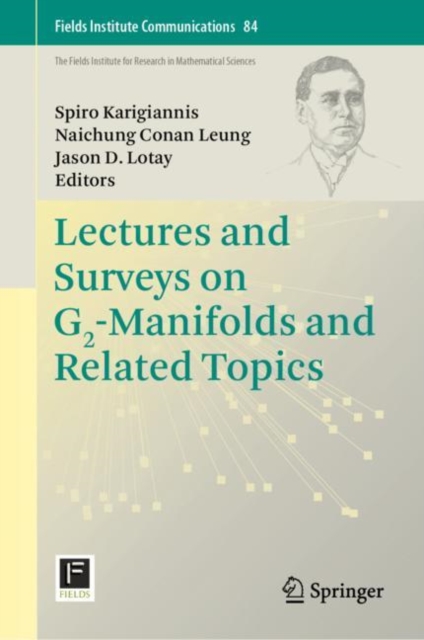 Lectures and Surveys on G2-Manifolds and Related Topics, PDF eBook