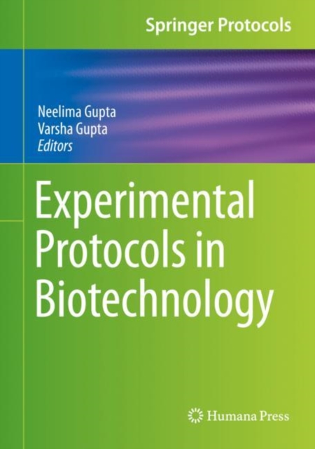 Experimental Protocols in Biotechnology, Hardback Book