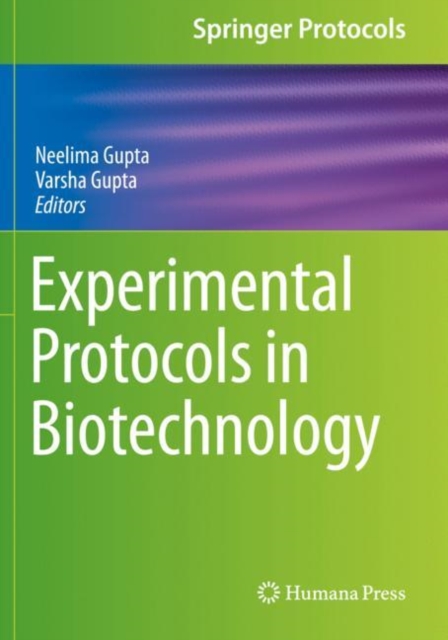 Experimental Protocols in Biotechnology, Paperback / softback Book