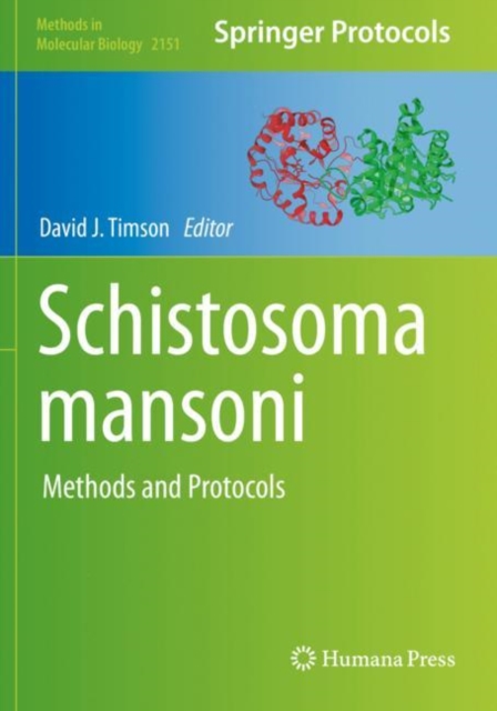 Schistosoma mansoni : Methods and Protocols, Paperback / softback Book