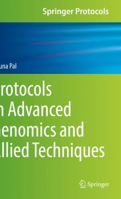 Protocols in Advanced Genomics and Allied Techniques, Paperback / softback Book