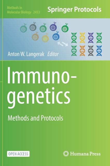 Immunogenetics : Methods and Protocols, Hardback Book