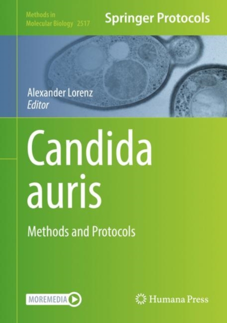 Candida auris : Methods and Protocols, Hardback Book