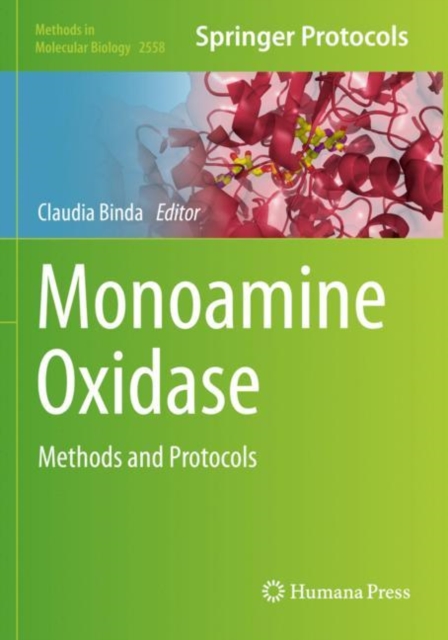 Monoamine Oxidase : Methods and Protocols, Paperback / softback Book