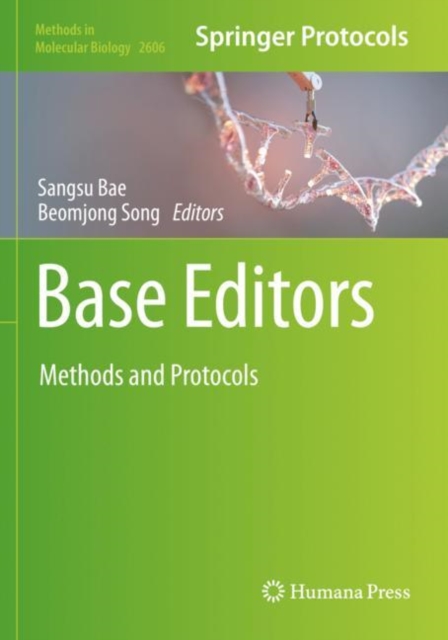 Base Editors : Methods and Protocols, Paperback / softback Book
